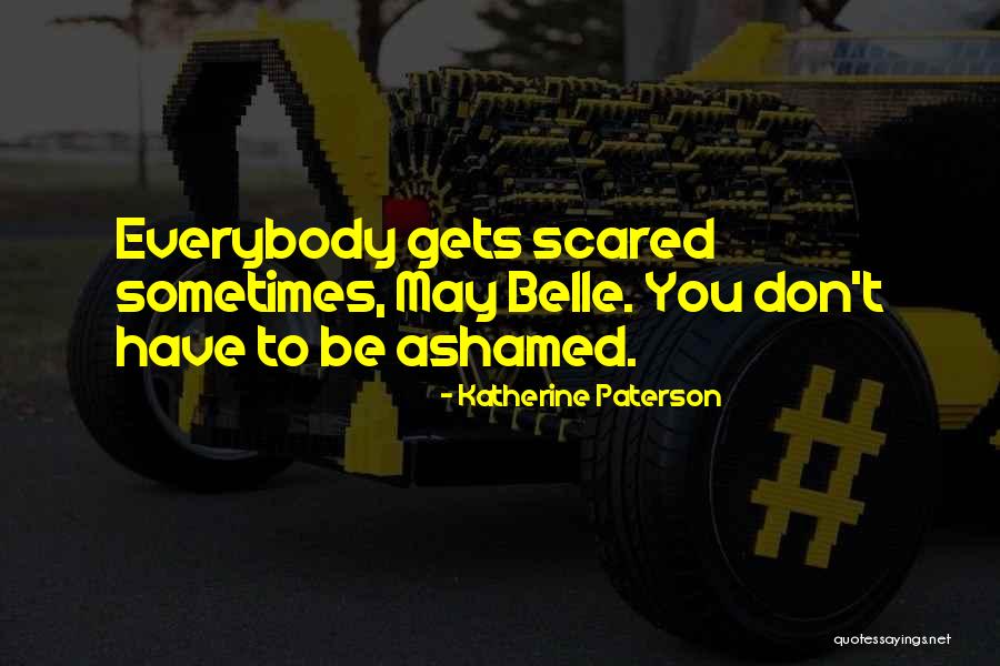 Acelerador De Descargas Quotes By Katherine Paterson Acelerador De Descargas Quotes By Katherine Paterson