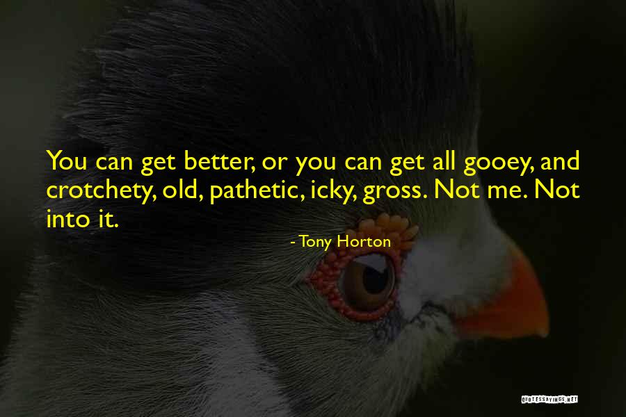 Acelerador Lineal Quotes By Tony Horton Acelerador Lineal Quotes By Tony Horton