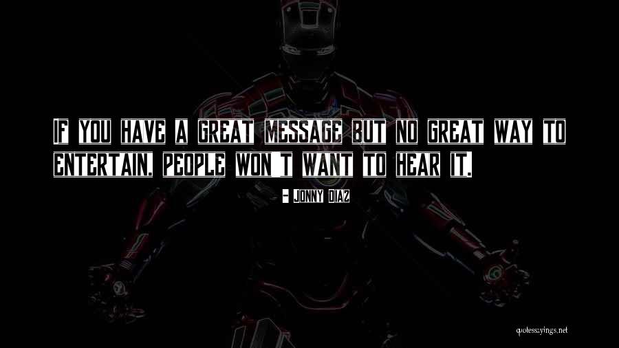 Aceleradores Electronicos Quotes By Jonny Diaz Aceleradores Electronicos Quotes By Jonny Diaz