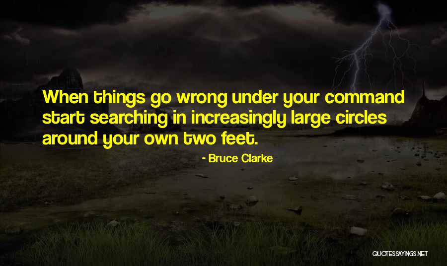 Acelorlasi Quotes By Bruce Clarke