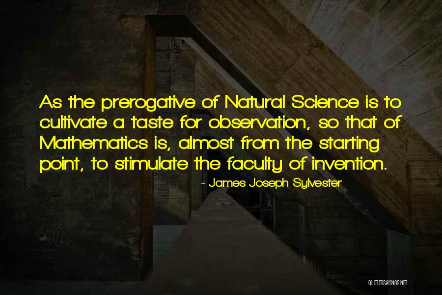 Aceptando A Cristo Quotes By James Joseph Sylvester Aceptando A Cristo Quotes By James Joseph Sylvester
