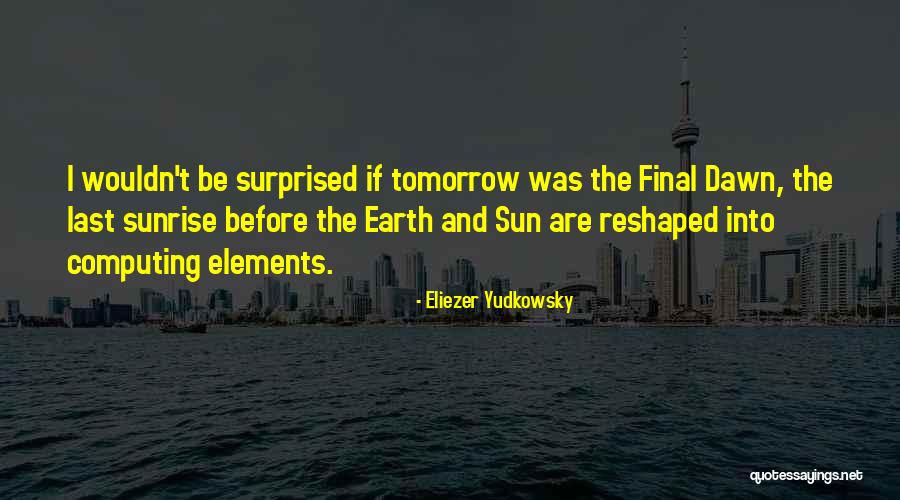 Aceptando Diferencias Quotes By Eliezer Yudkowsky Aceptando Diferencias Quotes By Eliezer Yudkowsky