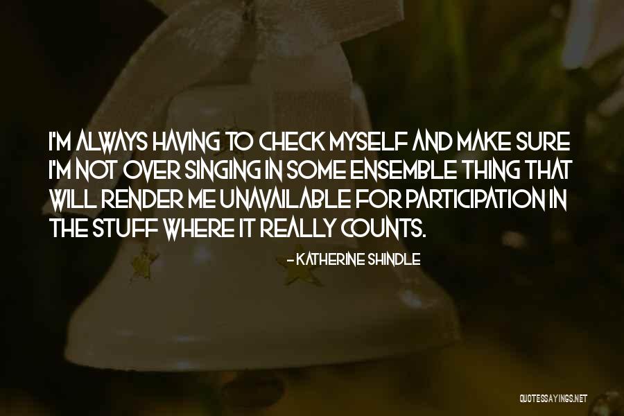 Acepts Quotes By Katherine Shindle Acepts Quotes By Katherine Shindle