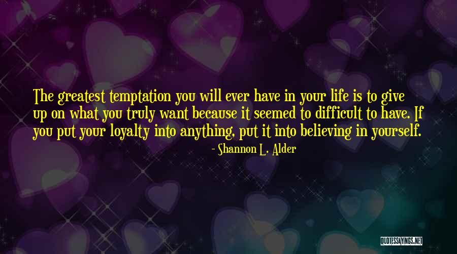 Acerbis Quotes By Shannon L. Alder Acerbis Quotes By Shannon L. Alder
