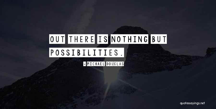 Acerbo Que Quotes By Michael Douglas Acerbo Que Quotes By Michael Douglas