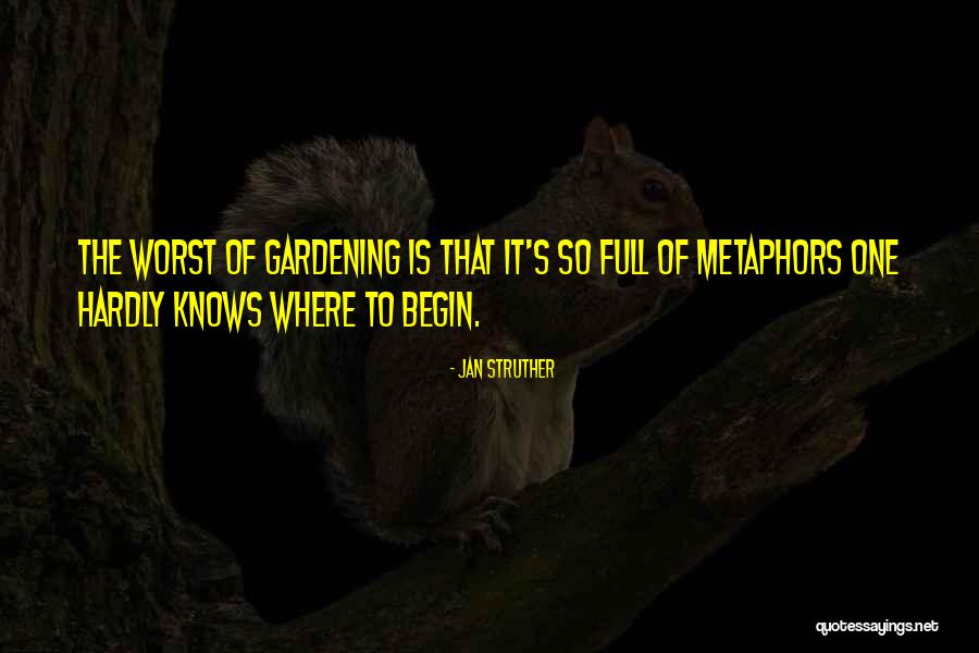 Acercate Viejo Quotes By Jan Struther Acercate Viejo Quotes By Jan Struther