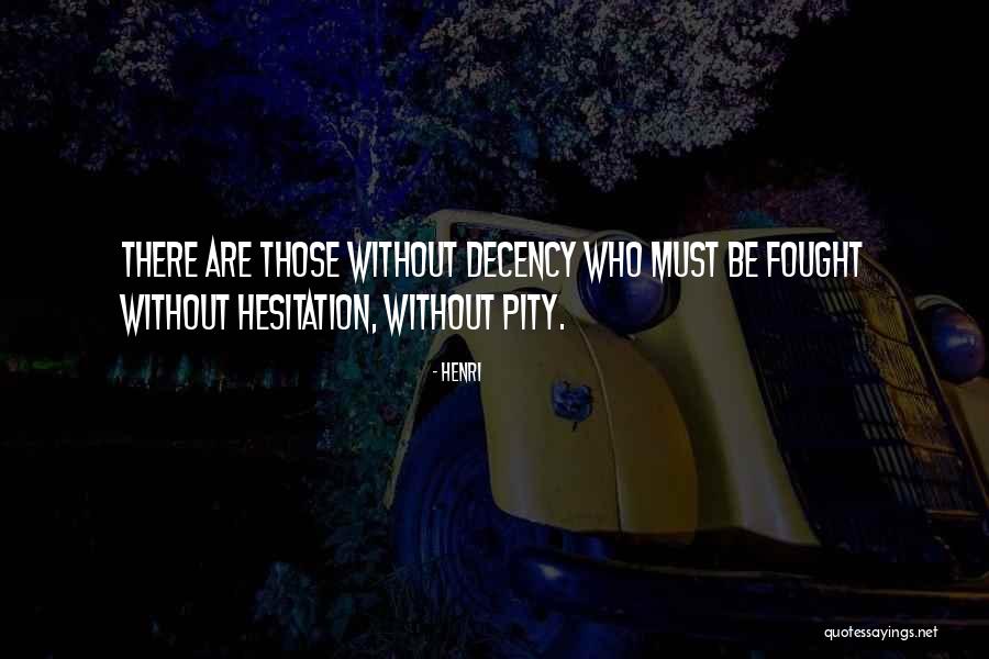 Acerquence Quotes By Henri Acerquence Quotes By Henri