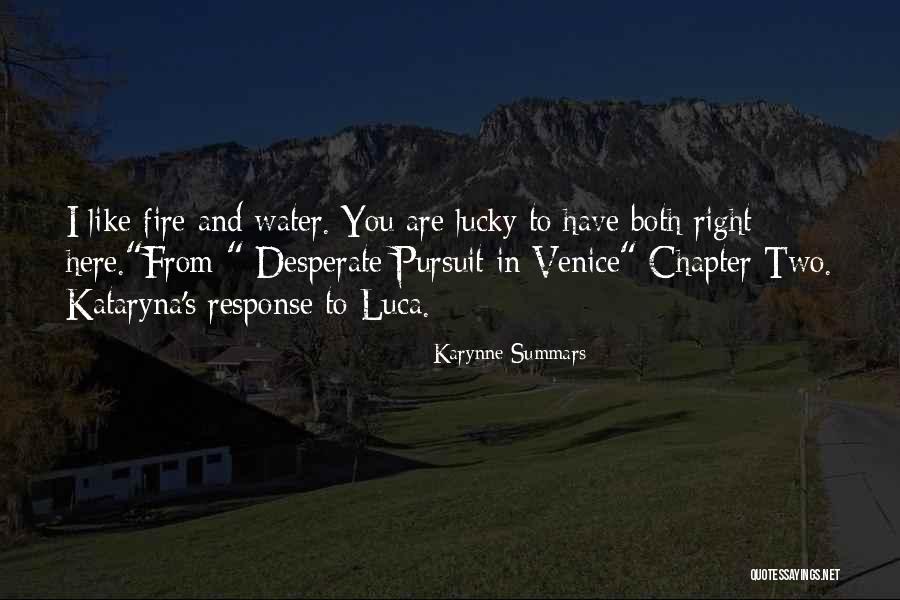 Acerquense Quotes By Karynne Summars Acerquense Quotes By Karynne Summars