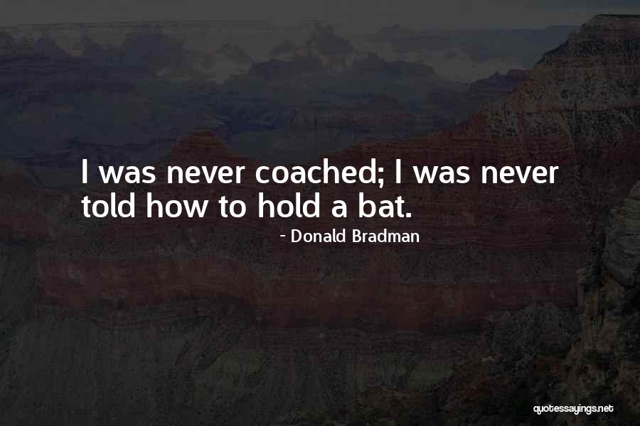 Acertada Translation Quotes By Donald Bradman Acertada Translation Quotes By Donald Bradman