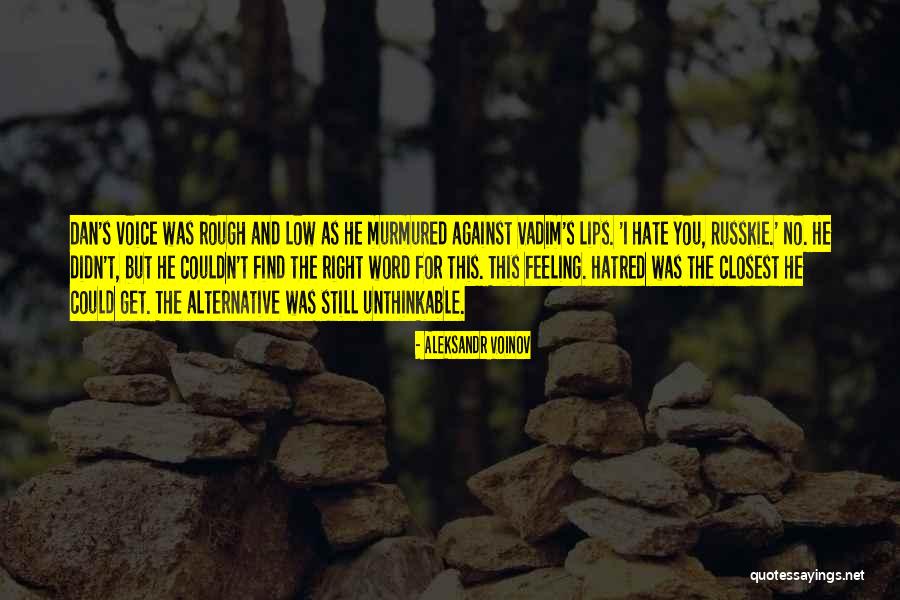 Acertitude Quotes By Aleksandr Voinov Acertitude Quotes By Aleksandr Voinov