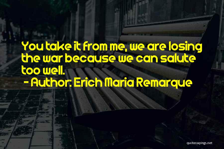 Acerto Digital Quotes By Erich Maria Remarque