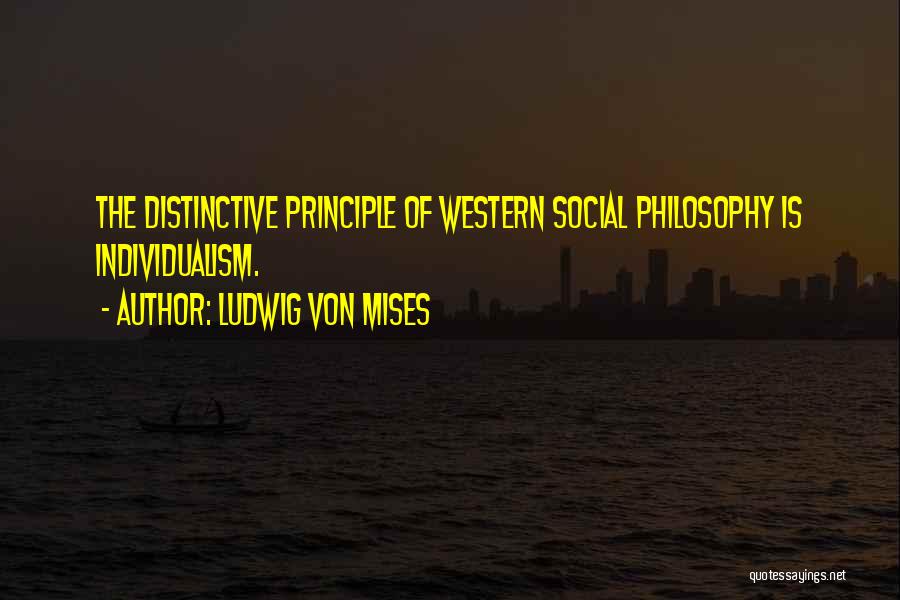 Acertotropical Unipessoal Lda Quotes By Ludwig Von Mises