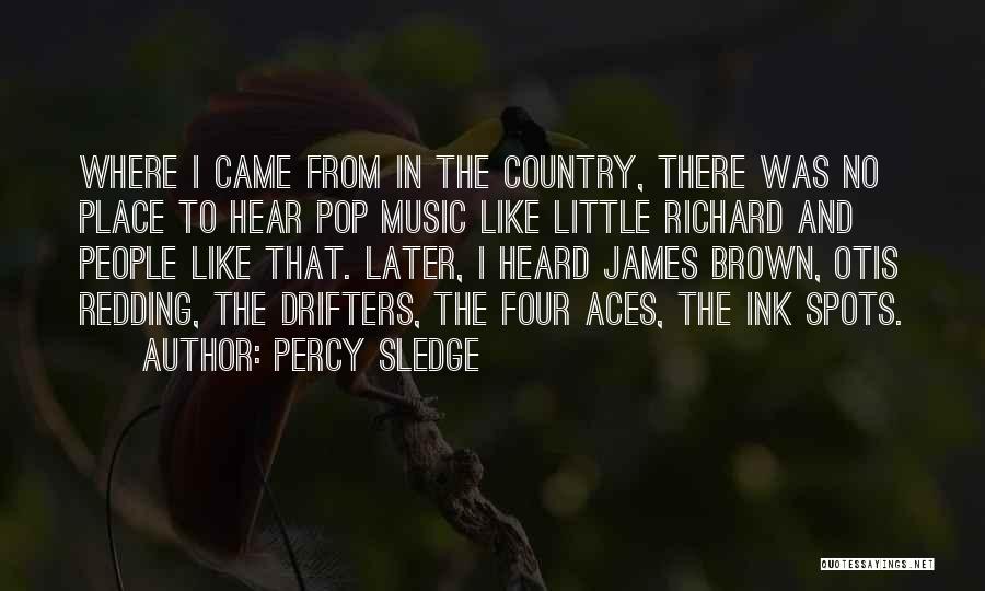 Aces Up Quotes By Percy Sledge
