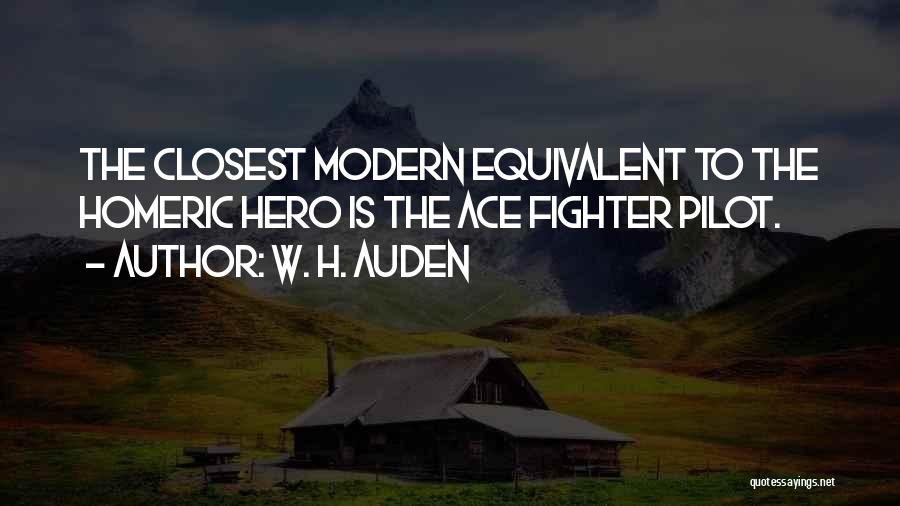 Aces Up Quotes By W. H. Auden