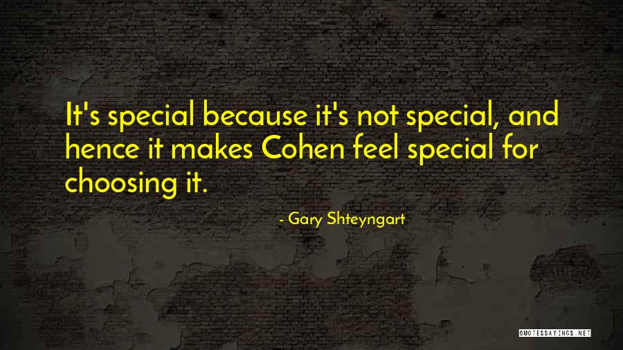 Acessivel Sinonimo Quotes By Gary Shteyngart Acessivel Sinonimo Quotes By Gary Shteyngart