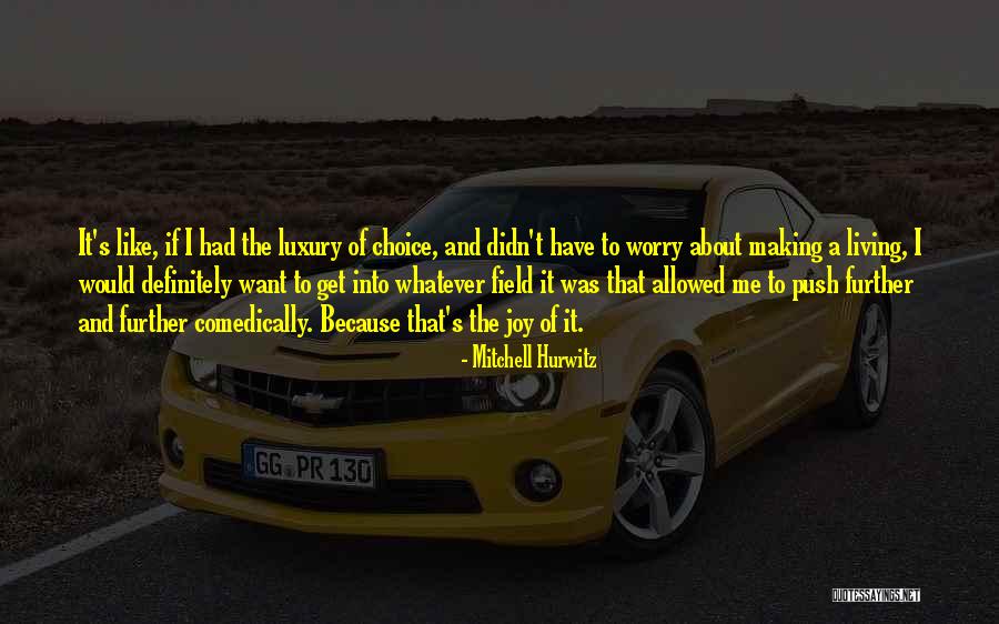 Acetun Pescado Quotes By Mitchell Hurwitz Acetun Pescado Quotes By Mitchell Hurwitz