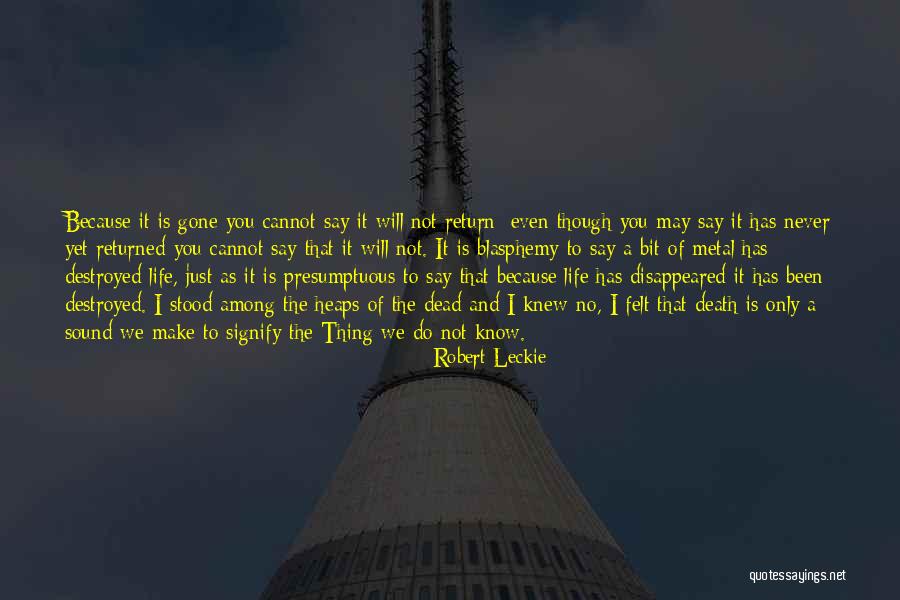 Acetunes Quotes By Robert Leckie Acetunes Quotes By Robert Leckie