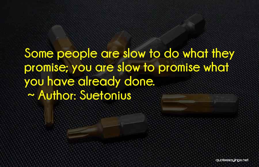 Acevedo Trucking Quotes By Suetonius