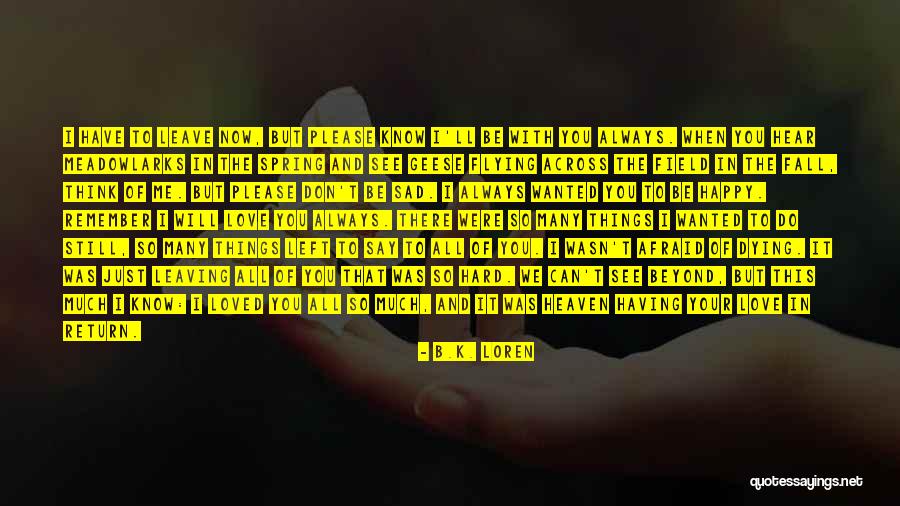Acevedos Postreria Quotes By B.K. Loren Acevedos Postreria Quotes By B.K. Loren