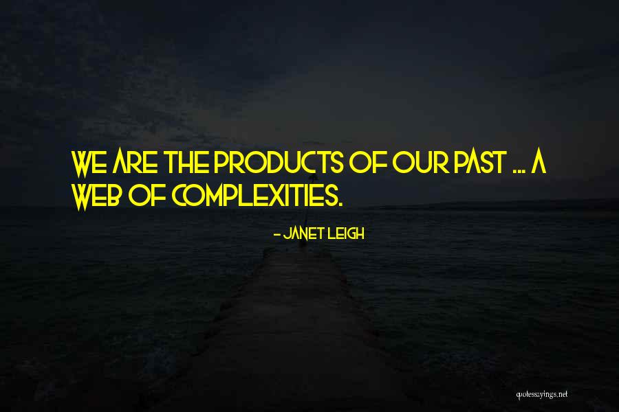 Achaea Credits Quotes By Janet Leigh Achaea Credits Quotes By Janet Leigh