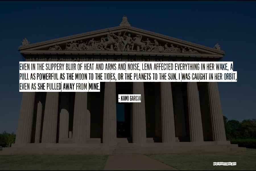 Achaia Strom Quotes By Kami Garcia Achaia Strom Quotes By Kami Garcia