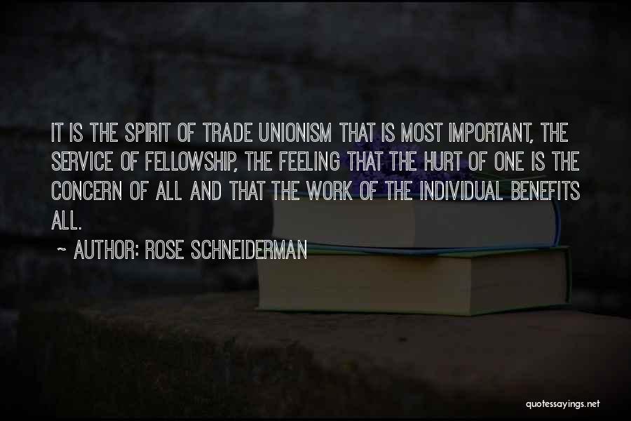 Achaion Quotes By Rose Schneiderman