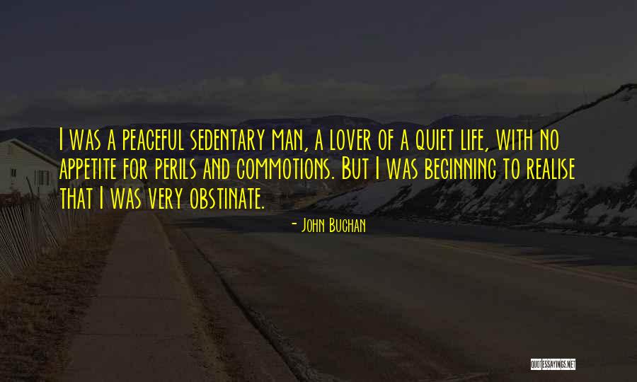 Achak The Wandering Quotes By John Buchan Achak The Wandering Quotes By John Buchan