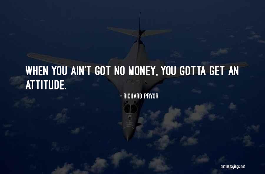 Achalasie Quotes By Richard Pryor