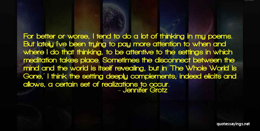 Acham Acham Quotes By Jennifer Grotz Acham Acham Quotes By Jennifer Grotz