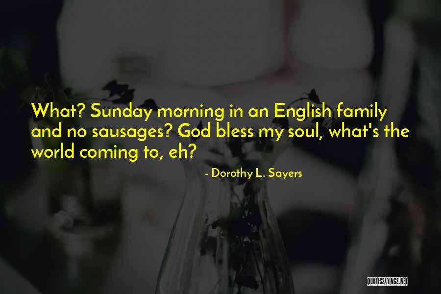 Achamos O Quotes By Dorothy L. Sayers Achamos O Quotes By Dorothy L. Sayers