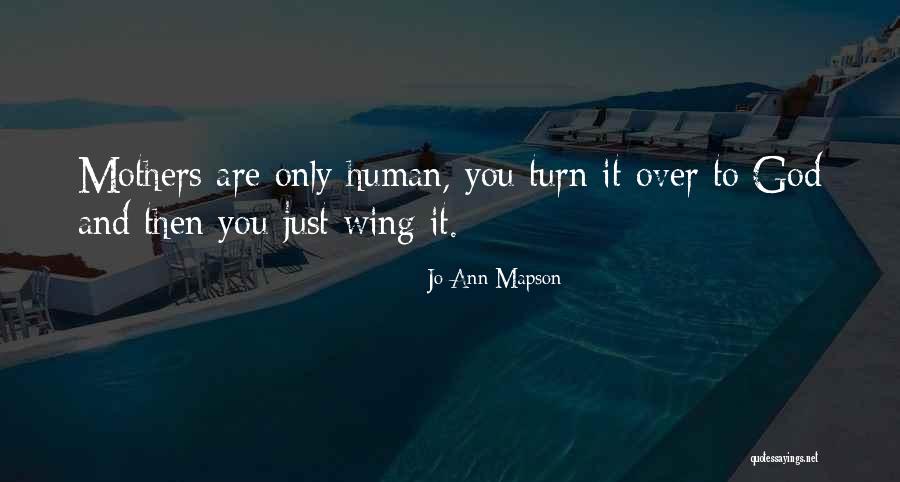 Acharam Quotes By Jo-Ann Mapson Acharam Quotes By Jo-Ann Mapson