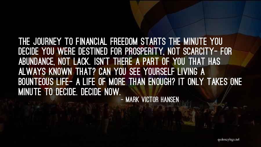 Acharya Buddharakkhita Quotes By Mark Victor Hansen Acharya Buddharakkhita Quotes By Mark Victor Hansen