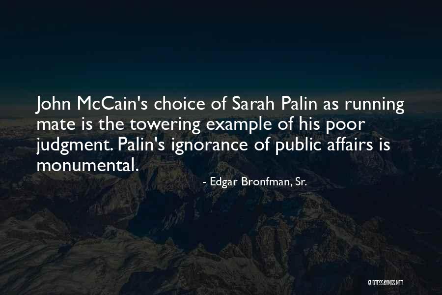 Acharyas Bangalore Quotes By Edgar Bronfman, Sr. Acharyas Bangalore Quotes By Edgar Bronfman, Sr.