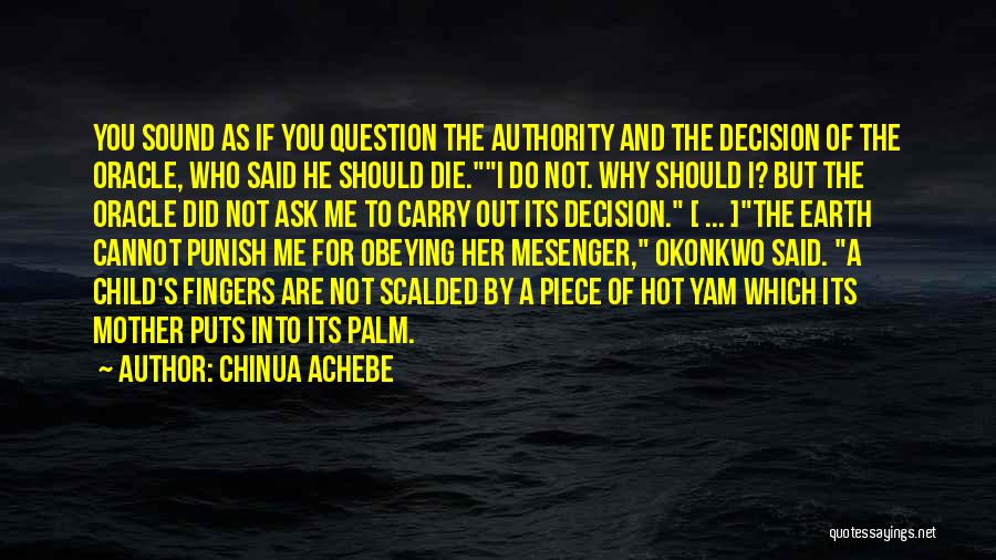 Achebe's Quotes By Chinua Achebe