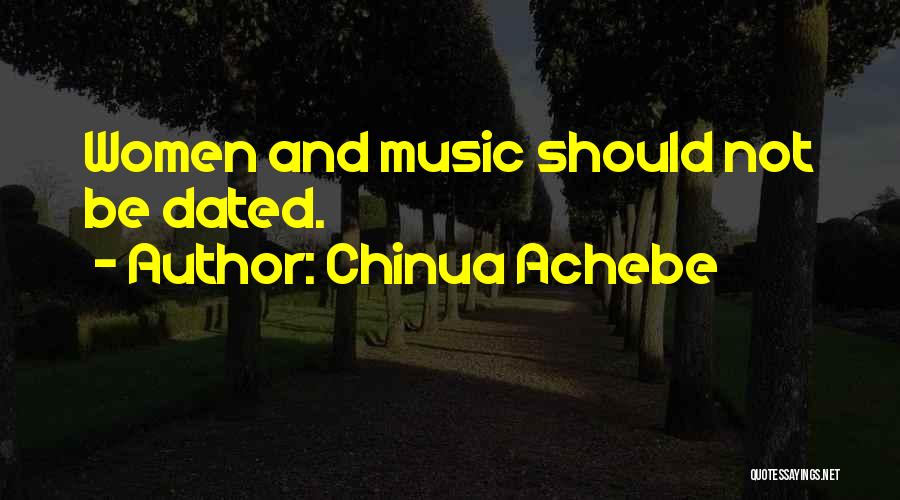 Achebe's Quotes By Chinua Achebe