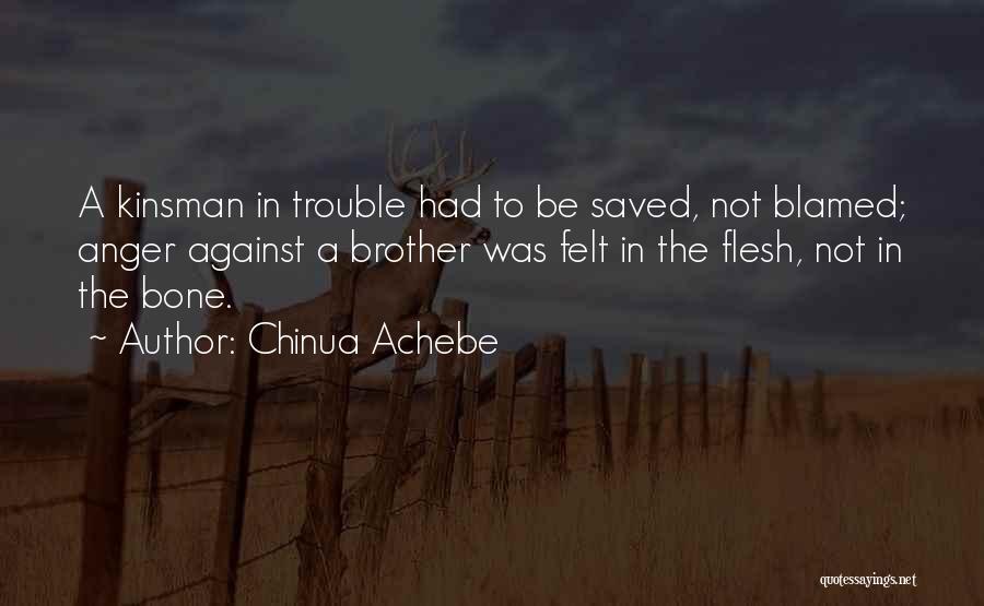 Achebe's Quotes By Chinua Achebe