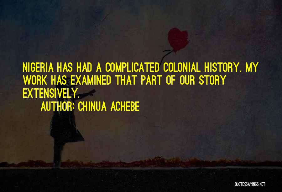 Achebe's Quotes By Chinua Achebe