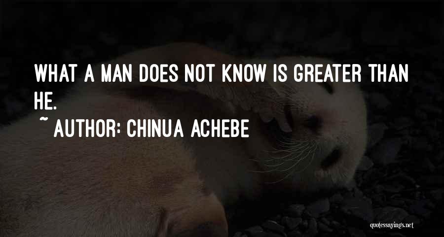 Achebe's Quotes By Chinua Achebe