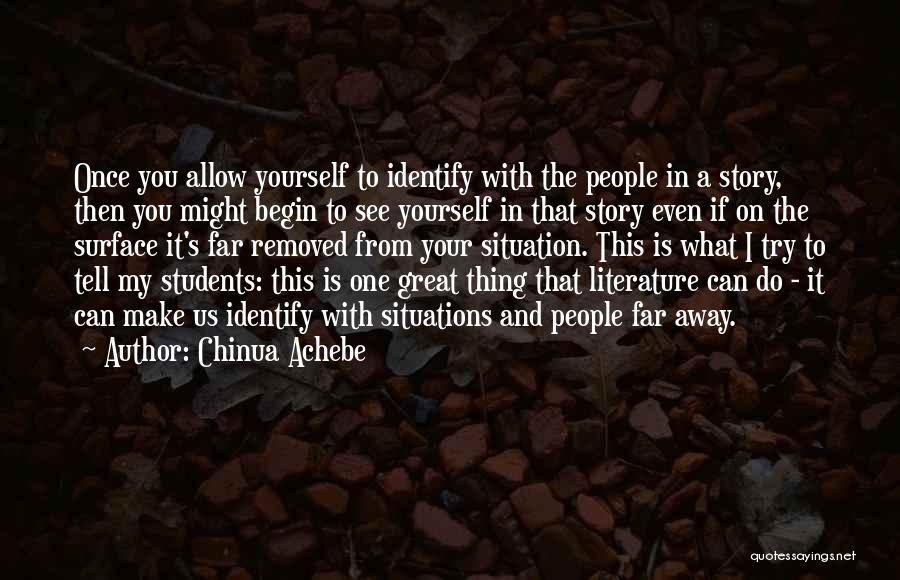 Achebe's Quotes By Chinua Achebe