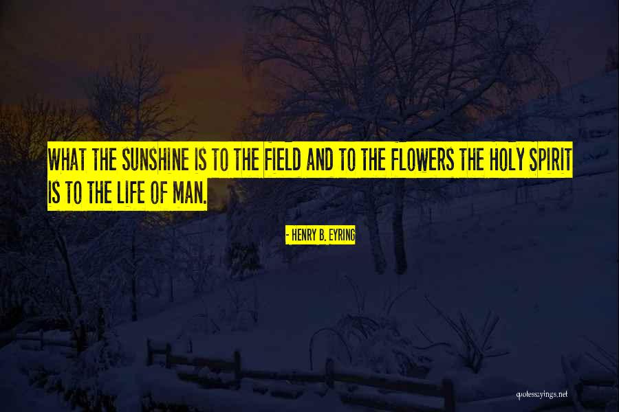 Achebes Things Quotes By Henry B. Eyring Achebes Things Quotes By Henry B. Eyring