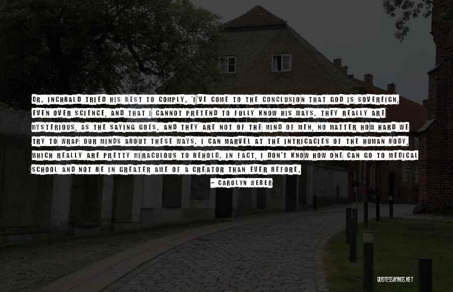Achena Prem Quotes By Carolyn Weber Achena Prem Quotes By Carolyn Weber
