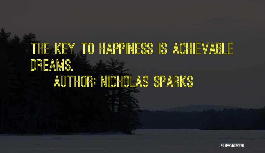 Achievable Dream Quotes By Nicholas Sparks