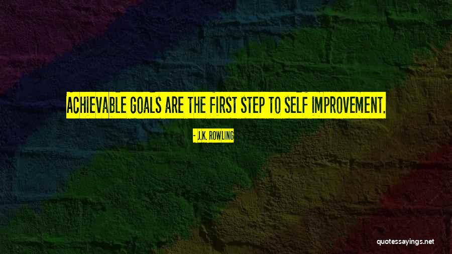 Achievable Goals Quotes By J.K. Rowling