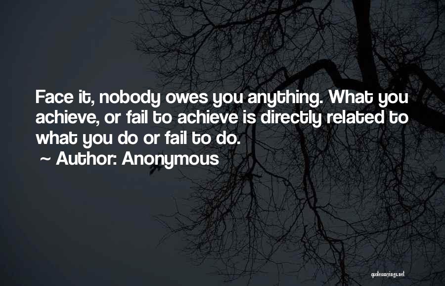 Achieve Anything Quotes By Anonymous