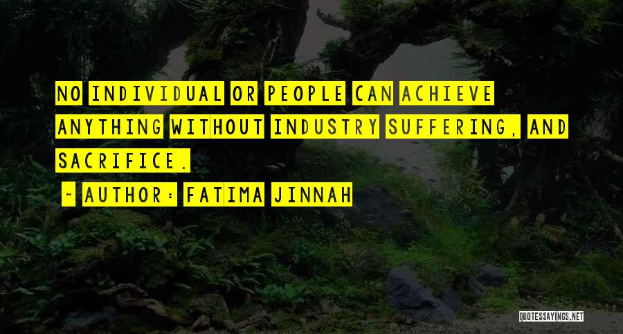 Achieve Anything Quotes By Fatima Jinnah