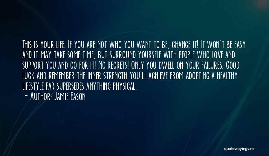 Achieve Anything Quotes By Jamie Eason