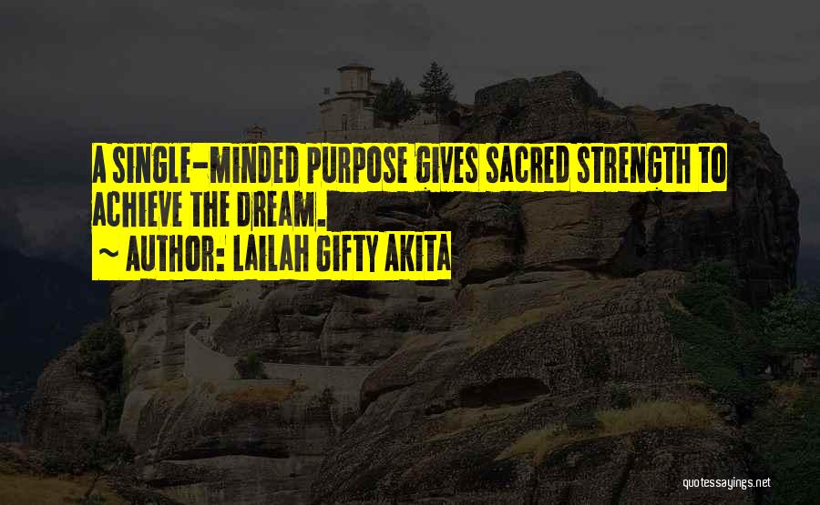 Achieve Goal Setting Quotes By Lailah Gifty Akita