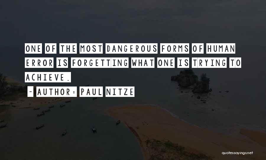 Achieve Goal Setting Quotes By Paul Nitze