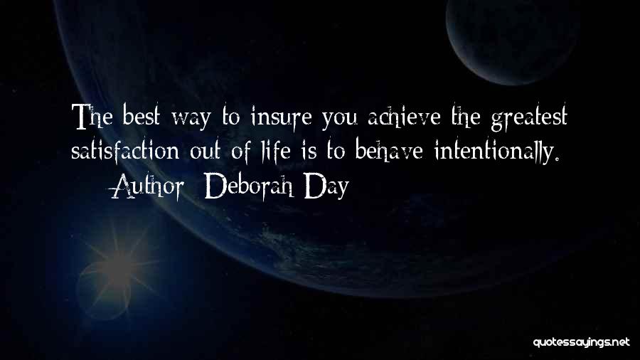 Achieve Happiness Quotes By Deborah Day