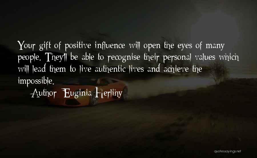 Achieve Impossible Quotes By Euginia Herlihy